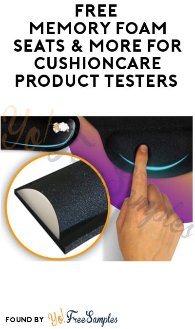 FREE Memory Foam Seats & More for CushionCare Product Testers (Must Apply)