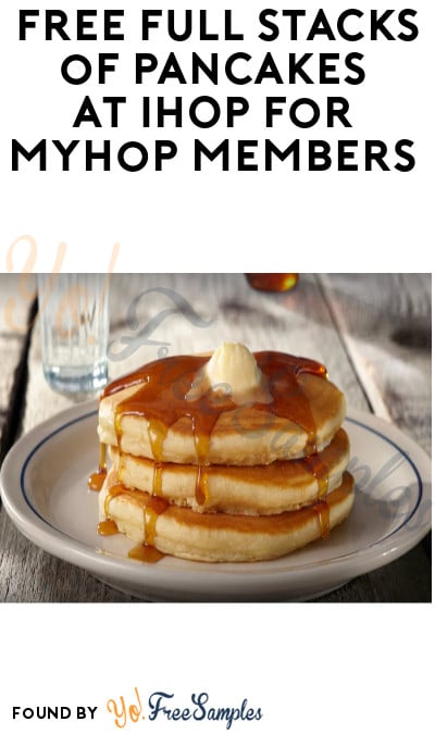 FREE Full Stack of Pancakes at IHOP for MyHop Members (In-Stores Only)