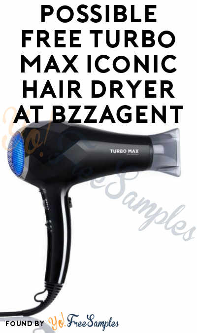 Possible FREE Turbo Max Iconic Hair Dryer At BzzAgent
