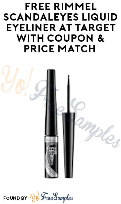 FREE Rimmel Scandaleyes Liquid Eyeliner at Target with Coupon & Price Match