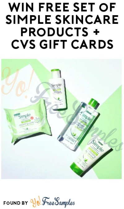 Win FREE Set of Simple Skincare Products + CVS Gift Cards (Instagram Required)