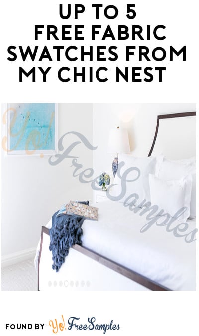 Up To 5 FREE Fabric Swatches from My Chic Nest