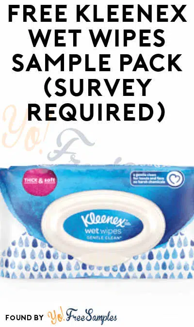 FREE Kleenex Wet Wipes Sample Pack (Survey Required)