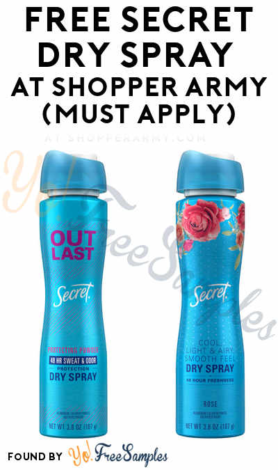 FREE Secret Dry Spray At Shopper Army (Must Apply)