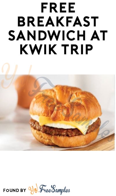 FREE Breakfast Sandwich at Kwik Trip (App Required)