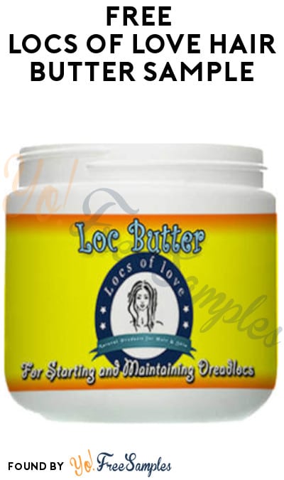 FREE Locs of Love Hair Butter Sample