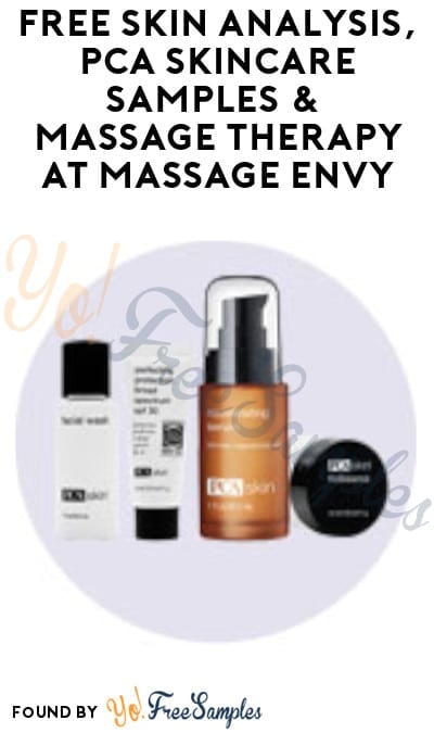 FREE Skin Analysis, PCA Skincare Samples & Massage Therapy at Massage Envy (Weekend Only)