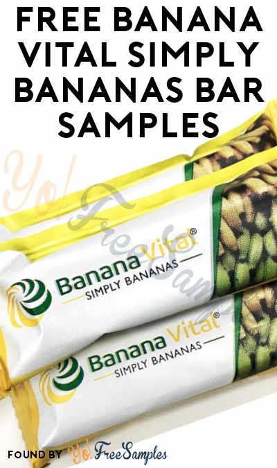 FREE Banana Vital Simply Bananas Bar Samples