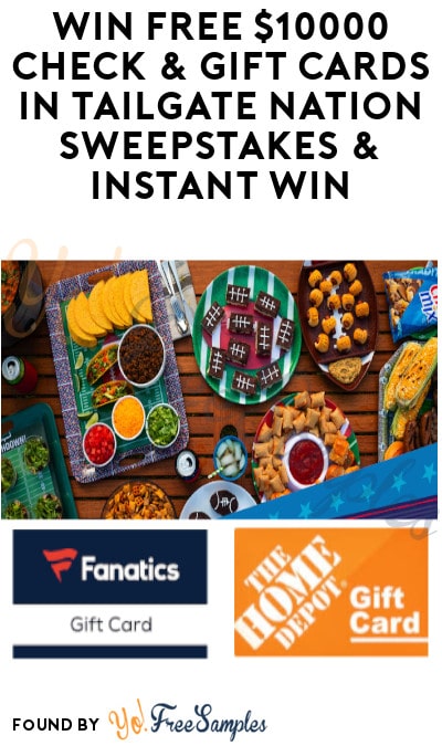 Enter Daily: Win FREE $10,000 Check & Gift Cards in Tailgate Nation Sweepstakes & Instant Win