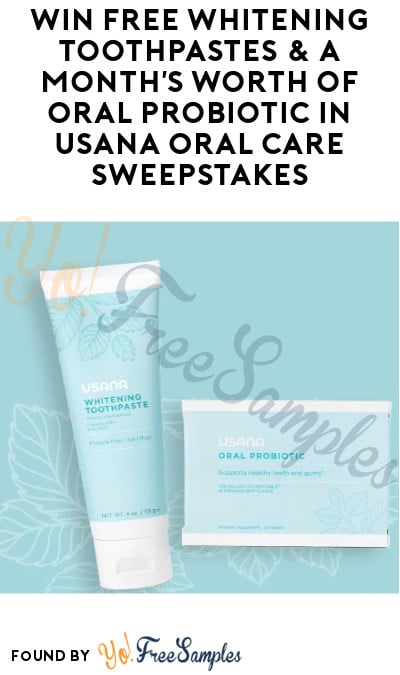 Win FREE Whitening Toothpastes & a Month’s Worth of Oral Probiotic in USANA Oral Care Sweepstakes