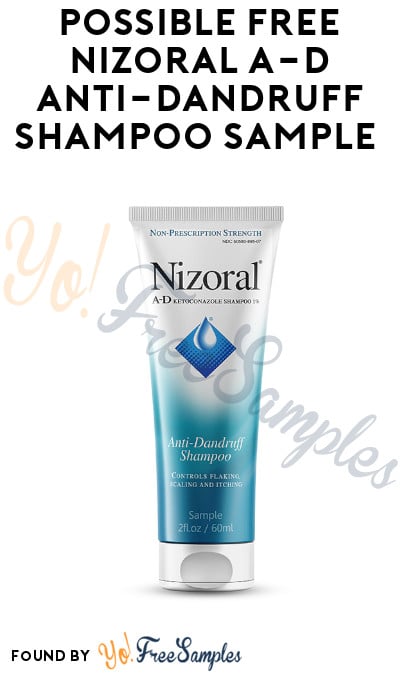 Possible FREE Nizoral A-D Anti-Dandruff Shampoo Sample
