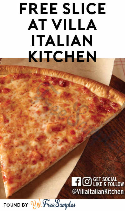 FREE Neapolitan Cheese Pizza Slice At Villa Italian Kitchen Stores On 10/15