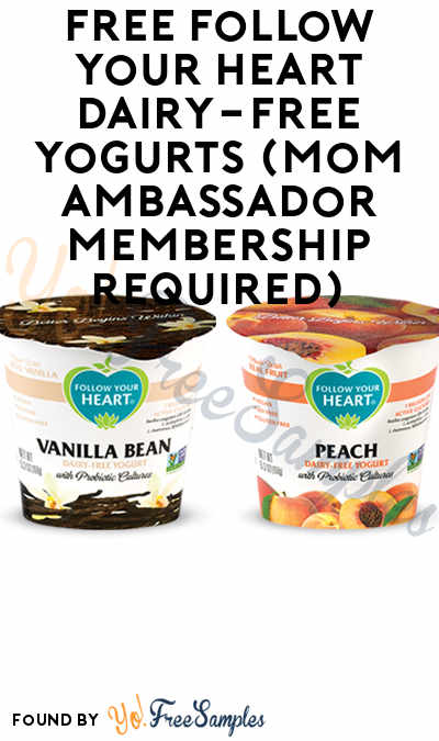FREE Follow Your Heart Dairy-Free Yogurts (Mom Ambassador Membership Required)