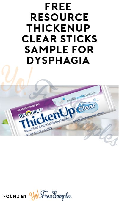 FREE Resource ThickenUp Clear Sticks Sample for Dysphagia [Verified Received By Mail]