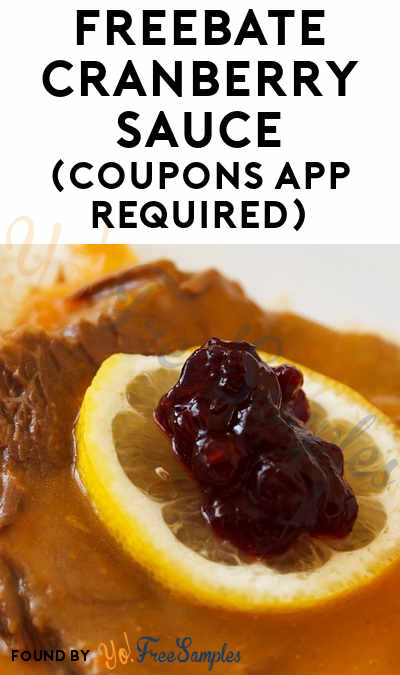 FREEBATE Cranberry Sauce (Coupons App Required)