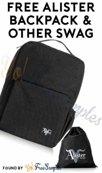 FREE Alister Backpack & Other Swag