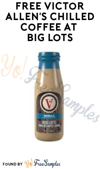 FREE Victor Allen’s Chilled Coffee at Big Lots (Rewards Card Required)