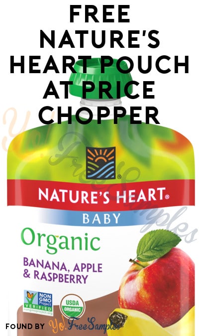 FREE Nature’s Heart Pouch At Price Chopper