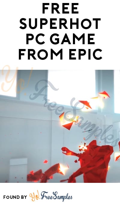 FREE Superhot PC Game from Epic Games (Account Required)