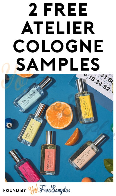 2 FREE Atelier Fragrance Samples [Verified Received By Mail]