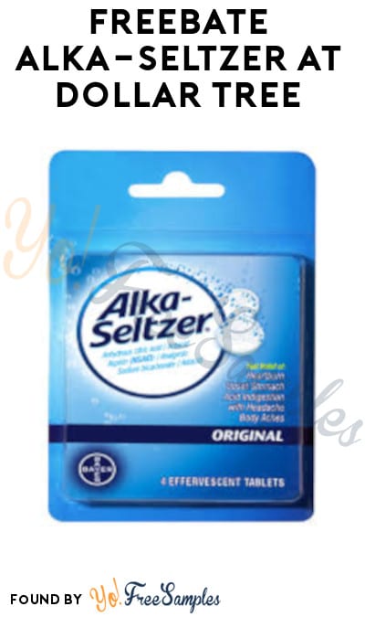 FREE Alka-Seltzer at Dollar Tree (Coupon Required)