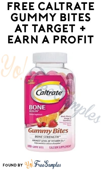 FREE Caltrate Gummy Bites at Target + Earn a Profit (Target Circle, SavingStar & Coupon Required)