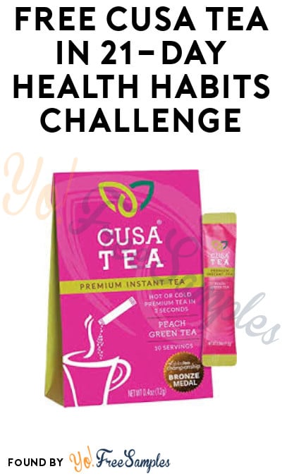 FREE Cusa Tea 30-Pack From 21-Day Health Habits Challenge