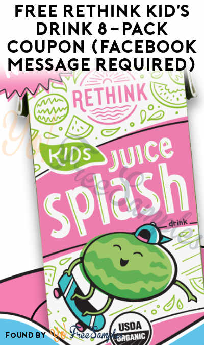 FREE RETHINK Kid’s Drink 8-Pack Coupon (Facebook Message Required)
