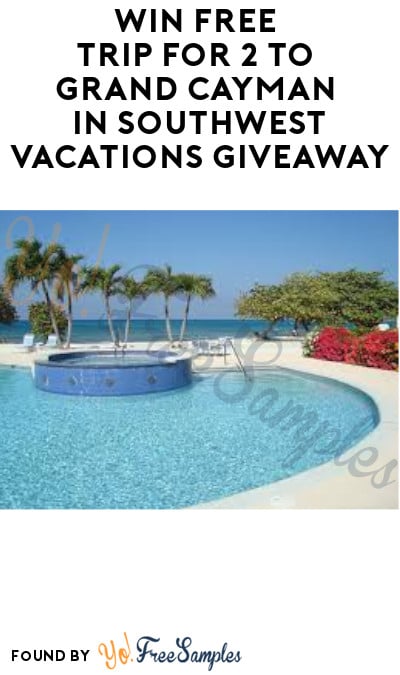 Win FREE Trip for 2 to Grand Cayman in Southwest Vacations Giveaway (Ages 21 & Older)