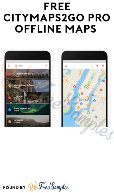 FREE CityMaps2Go Pro Offline Maps (App Required)