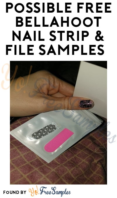 Possible FREE BellaHoot Nail Strip & File Samples