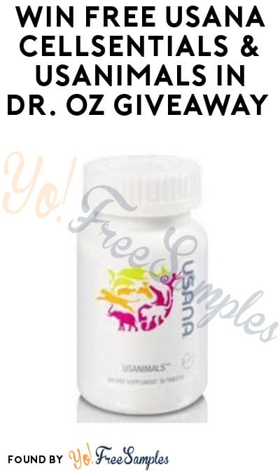 Win FREE USANA CellSentials & Usanimals in Dr. Oz Giveaway