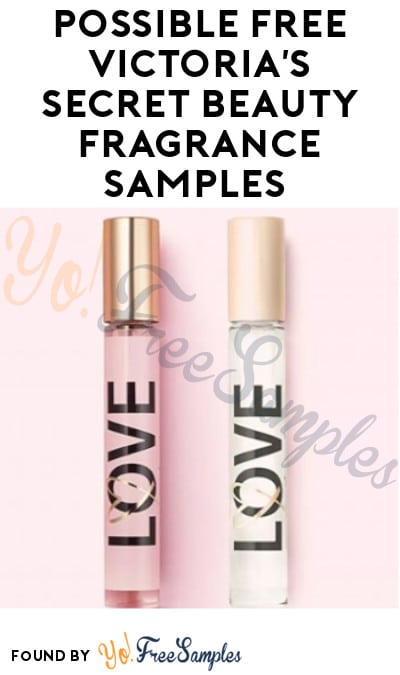Possible FREE Victoria’s Secret Beauty Fragrance Samples (Facebook Required)