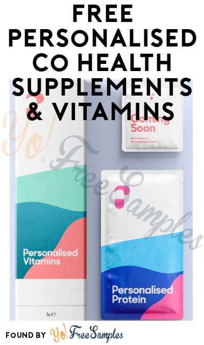FREE Personalised Co Health Supplements & Vitamins (Referring Required)