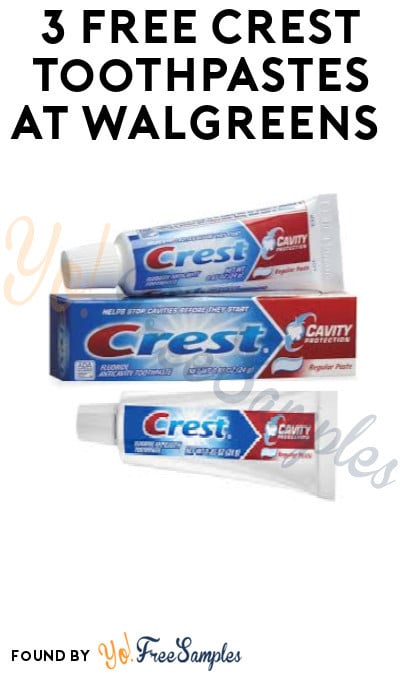 3 FREE Crest Toothpastes at Walgreens + Earn A Profit (Rewards Card Required)