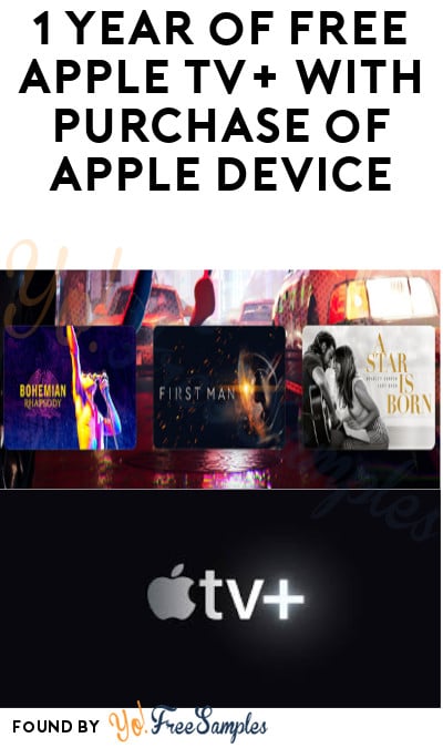 1 Year of FREE Apple TV+ with Purchase of Apple Device