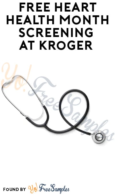 FREE Heart Health Month Screening at Kroger (Appointment Required)