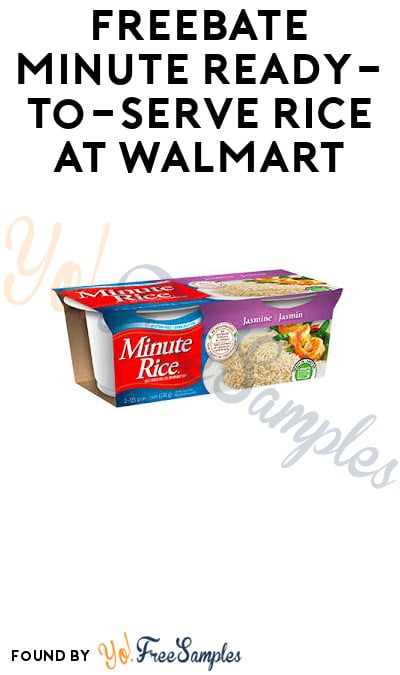 FREEBATE Minute Ready-To-Serve Rice at Walmart