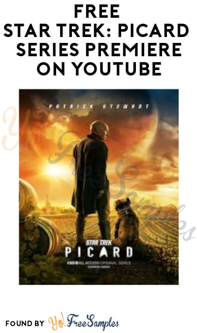 FREE Star Trek: Picard Series Premiere on YouTube