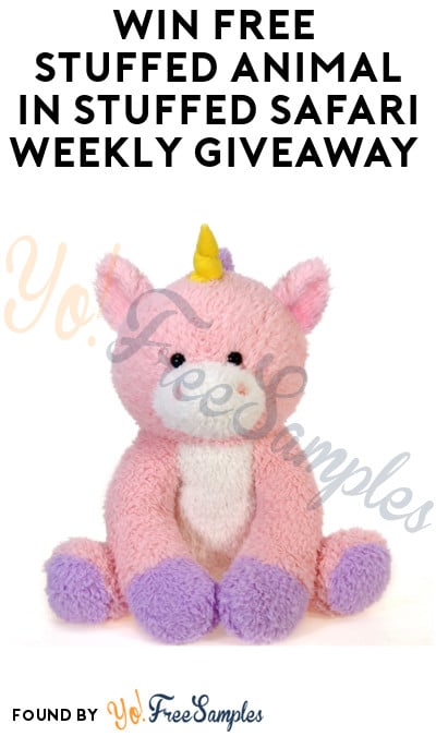 Win FREE Stuffed Animal in Stuffed Safari Weekly Giveaway