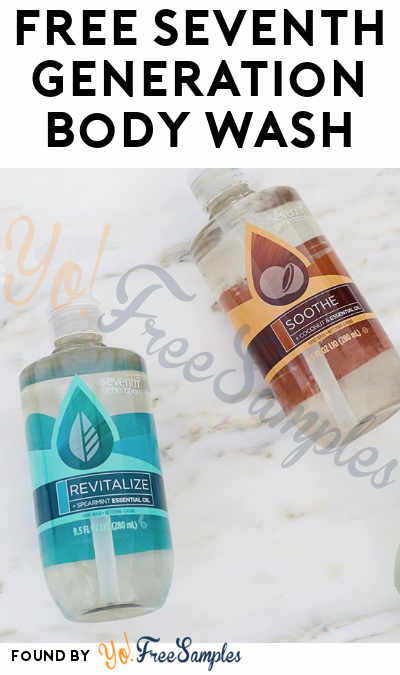 Possible FREE Seventh Generation Body Wash (Select Accounts)