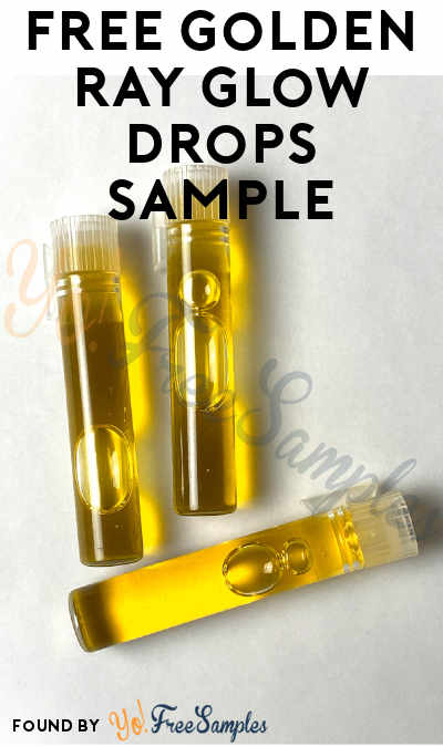 FREE Golden Ray Glow Drops Sample