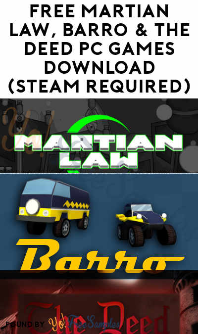 FREE Martian Law, Barro & The Deed PC Games Download (Steam Required)