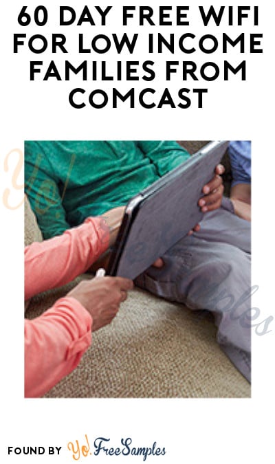 60 Day FREE Wifi for Low Income Families from Comcast  (Must Apply)