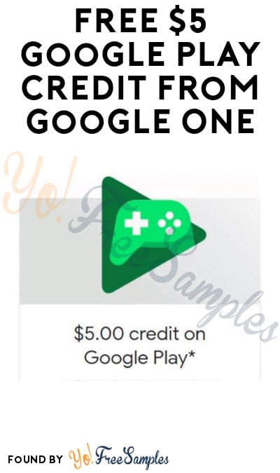 FREE $5 Google Play Credit from Google One (Select Accounts Only)