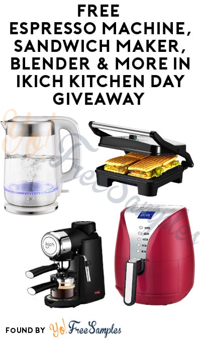 FREE Espresso Machine, Sandwich Maker, Blender & More in IKICH Kitchen Day Giveaway (Referring Required)