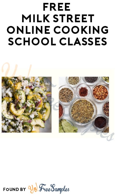 FREE Milk Street Online Cooking School Classes