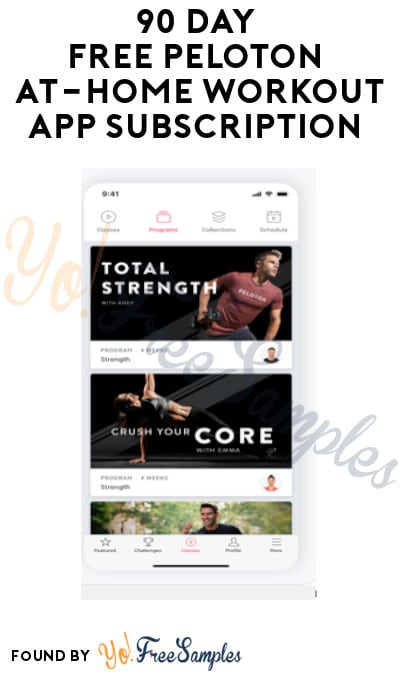 90 Day FREE Peloton At-Home Workout App Subscription (Credit Card Required)