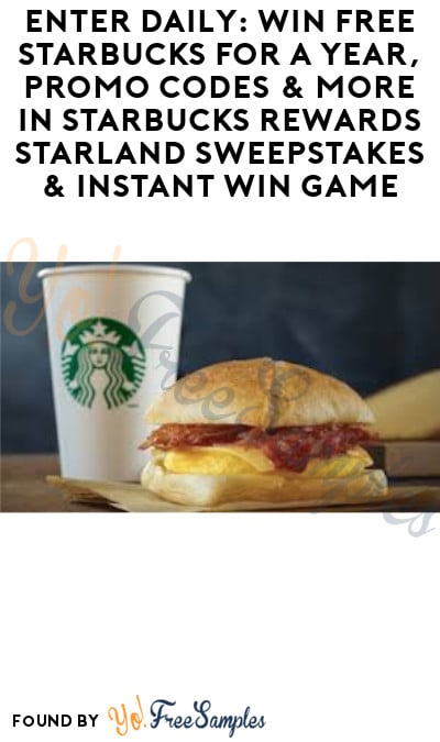 Enter Daily: Win FREE Starbucks for a Year, Promo Codes & More in Starbucks Rewards Starland Sweepstakes & Instant Win Game