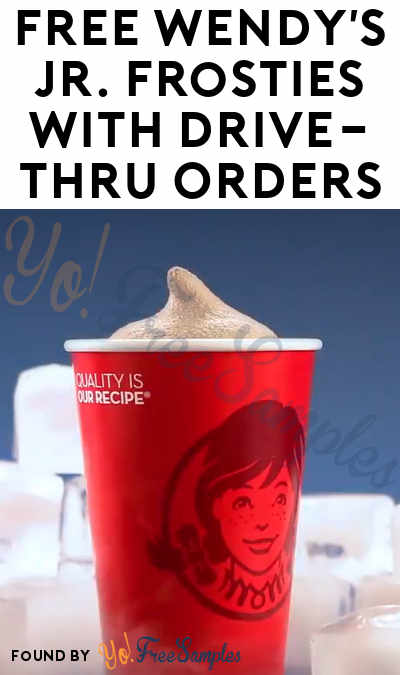 FREE Wendy’s Jr. Frosties With Drive-Thru Orders
